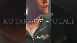 Dibalik Layar Video Klip Ku Tak Mampu Lagi 