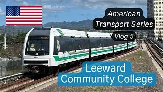 American Transport Vlog 5: Leeward Community College