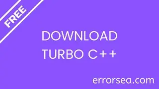 Download and Install Turbo C++ for Windows 10 (Full Installation Guide)