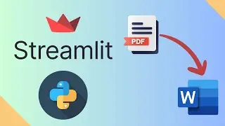 Streamlit Web App Tutorial: PDF to Word Converter in Python