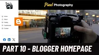 Custom Blogger Homepage Design for Photography Website (Part 1)