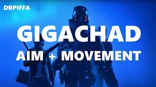 GIGACHAD AIM + MOVEMENT: THE FINALS