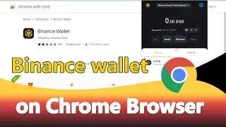 How to Install Binance wallet on Chrome Browser