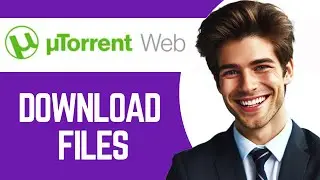 How To Download Files With Utorrent Web Version