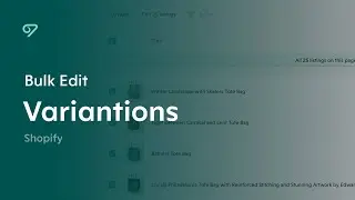 Bulk Edit Shopify Variations in Vela