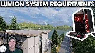 LUMION SYSTEM REQUIREMENTS - What Computer Do You Need?