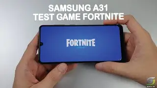 Samsung Galaxy A31 test game Fortnite Mobile