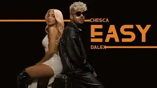 CHESCA x DALEX - 