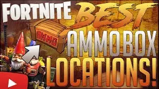 Fortnite Battle Royale: How To Find Ammo Boxes FAST ◀️Best Ammo Stash Locations▶️ Ammo Boxes Tips!