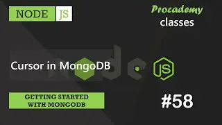 #58 What is Cursor in MongoDB | Getting Started with MongoDB | A Complete NODE JS Course