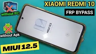 Xiaomi 10 miui 12.5 frp bypass | Miui 12.5.2 frp bypass | Poco android 11 bypass google | miui 12.5