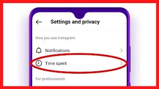 How To Use Time Spent In Instagram !! What Is Time Spent In Instagram