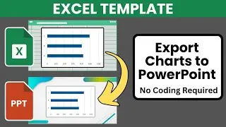 Export Excel Charts to PowerPoint (Free Excel VBA Template)