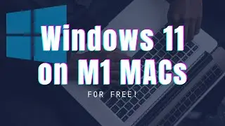FAST & FREE! 🚀 Installing Tiny11 - Lightweight Windows 11 VM on M1 Mac | Easy Tutorial