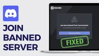 How to Join a Banned Server on Discord |  Rejoin a Discord Server When Banned