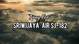 Pray For Sriwijaya SJ-182 - Indonesia Berduka | Musikalisasi Puisi Sedih