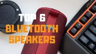 Best Bluetooth Speaker in 2019 - Top 6 Bluetooth Speakers Review