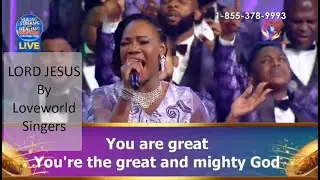 LOVEWORLD SINGERS || LORD JESUS || AT THE HEALING STREAMS WITH PASTOR CHRIS OYAKHILOME