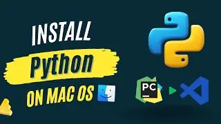 Install Python on Mac OS | Run Python Program using Pycharm / VSCode