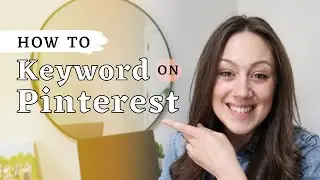 How to Keyword on Pinterest | 3 ways to find the best keywords for your Pinterest Account!