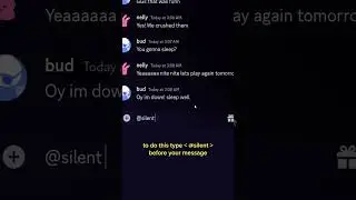 use @silent before a discord message to send msgs without a push/sound notification #discord