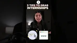 3 Tips to grab Internships