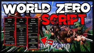 BEST | World Zero Script [FIXED] Very OP