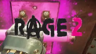 RAGE 2 #10►СПАСЕНИЕ ПУСТОШЕЙ
