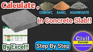 How to calculate cement sand and aggregate quantity in concrete slab | Excel