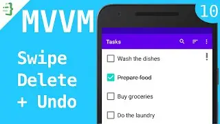 Swipe-to-Delete & Undo - MVVM To-Do List App with Flow and Architecture Components #10