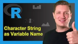 Convert Character String to Variable Name in R (2 Examples) | assign & do.call Functions Explained