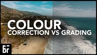 Colour Correction VS Grading