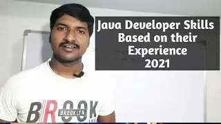 Java Developer Skills 2021 | Skills Required for Java Developer Based on their Experience