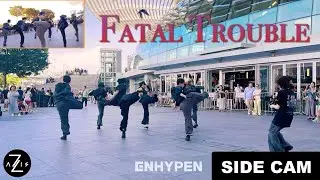 [KPOP IN PUBLIC / SIDE CAM] ENHYPEN (엔하이픈) 'Fatal Trouble’ | DANCE COVER | Z-AXIS FROM SG