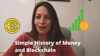 Simple History of Money and Blockchain