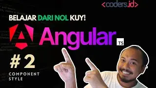 Belajar Angular Pemula - 2. Apa itu angular component? | Tutorial Angular Pemula Bahasa Indonesia