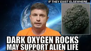 Metal Rocks That Produce Dark Oxygen on Earth May Sustain Alien Life Too