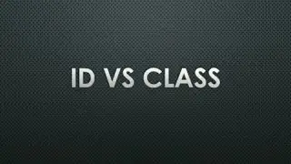 Id Vs Class HTML CSS || Difference between ID and Class