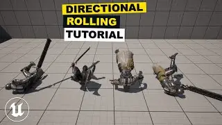 How To Set Up Directional Rolling In Unreal Engine 5