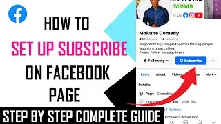 How To Set Up Subscribe Button On Facebook Page - Full Guide