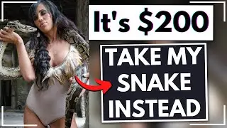 CHOOSING BEGGARS #53 | IT'S $200. I'LL GIVE BABY BOA CONSTRICTOR FOR IT! | Reddit r/ChoosingBeggars