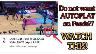 How to Disable Youtube Video Autoplay on Feeds- Easy tutorial 2021