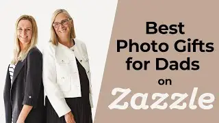 Best Photo Gifts for Dads to Sell on Zazzle Right Now!
