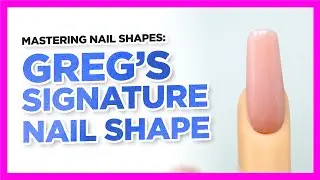 Nail Shape 101 Tutorial | Gregs Signature Square Acrylic Nail