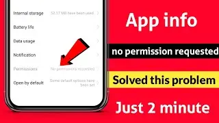 No permission requested in app info | App info permission bottom not working?