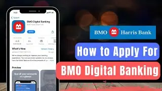 How to Sign Up / Apply for BMO Digital Banking