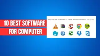 TOP 10 Best FREE Must Have Software For Windows Laptop & Desktop! (2024)