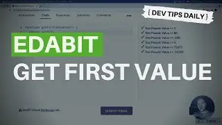 DevTips Daily: Edabit JavaScript coding challenge - Get first item in an array