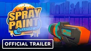 Spray Paint Simulator - Official Reveal Trailer