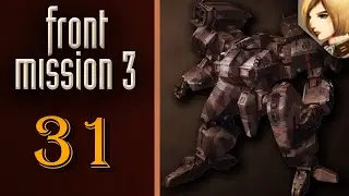 Front Mission 3 - Прохождение на Платину. Сценарий Эммы: Секреты военной крепости. Улун. Новый друг?